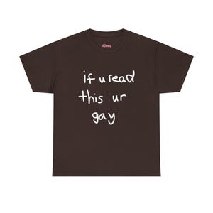 Ur Gay Y2K Shirt, Funny Gay Shirt 90s LGBTQ Pride Month Tee, Bi Gay Lesbian TShirt Ironic Cursed Meme Shirts That Go Hard Pride Shirt Dark Chocolate