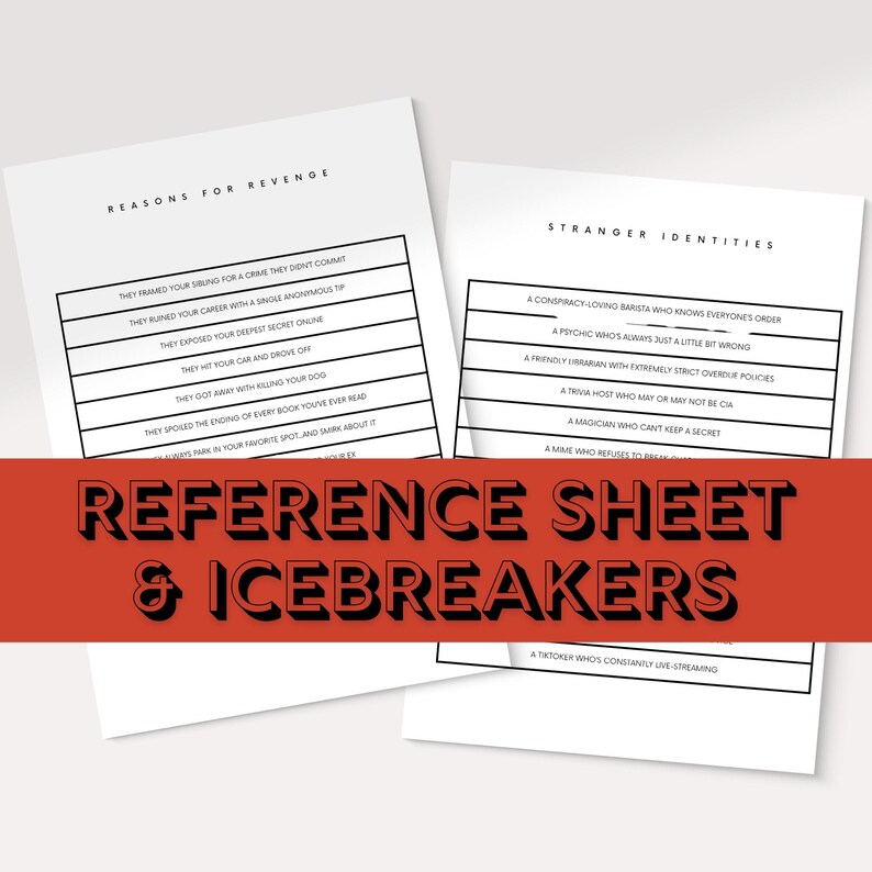 May include: Two white sheets of paper with black text. One sheet reads "Reasons for Revenge" and the other reads "Stranger Identities." A red banner across the bottom reads "Reference Sheet & Icebreakers."