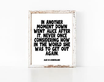 Alice in Wonderland Quote Art Print (digitale download)