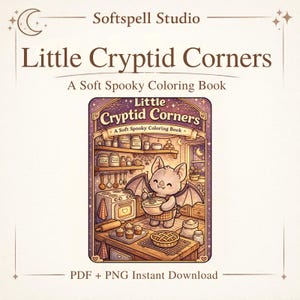 Può includere: Un download digitale intitolato "Little Cryptid Corners" di Softspell Studio. La copertina presenta un simpatico personaggio di pipistrello che cucina in una cucina, con una torta e cupcake sul bancone. Il testo recita "A Soft Spooky Coloring Book".