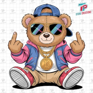 Hip Hop Teddy Bear Png, Rich Gangster Teddy Bear Png, Urban Sublimation Design, Streetwear Bear Shirt, Cool Urban Streetwear Bear Design