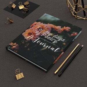 Per i miei giorni di poesia, diario con copertina rigida