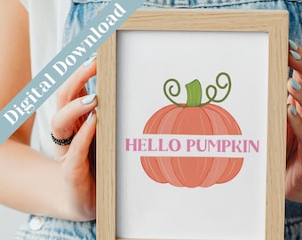 Printable Fall Wall Art, Hello Pumpkin, Digital Download, Fall Drawing, Inspirational Quote