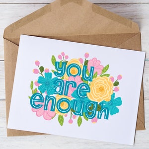 Printable Encouragement Card, You Are Enough, DIY Mental Health Card