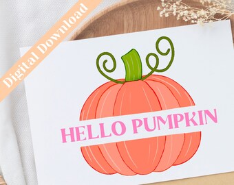Hello Pumpkin Card Printable, Fall Greeting Cards, I Miss You, Halloween, Thanksgiving, Autumn Season, Instant Download, Blank Inside