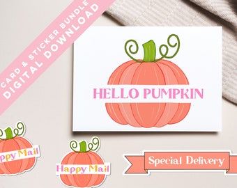 Printable Card and Sticker Bundle, Hello Pumpkin, Halloween Happy Mail Sticker, Digital Special Delivery Label, Happy Halloween, Fall Cards