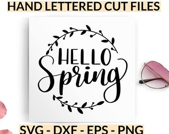 Hello Spring SVG, Spring Cut Files, Spring Home DIY Decor, Spring Decor SVG, Cut Files for Silhouette, svg for Cricut, Tote Bag Cut Files