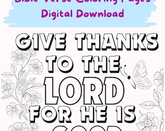 Psalm 107:1 Bible Verse Coloring Page, Floral Christian Art (Digital Download)