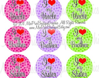 4x6 - I LOVE MY- Instant Download - Auntie Uncle Sister Brother Cousin Colorful Dots - One Inch Bottlecap Digital Collage Images- No.615