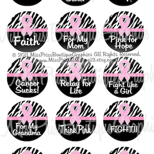 May include: Twelve round black and white zebra print stickers with pink ribbons and text. The text includes "Survivor", "For My Sister", "Hope", "Faith", "For My Mom", "Pink for Hope", "Cancer Sucks!", "Relay for Life", "Fight Like a Girl", "For My Grandma", "Think Pink", "FIGHT!!", "Save the Boobies", "Eat. Sleep. Fight.", and "Walk for a Cure".