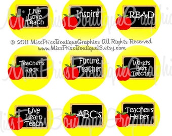 4x6 - TEACHER SAYINGS -  Instant Download - Adorable Chalkboard Sayings Designs -  One Inch Bottlecap Graphic Digital Image Collage - No.708