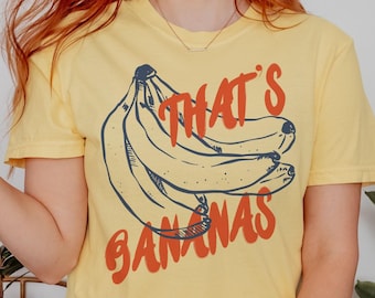 Banana Shirt, Funny Fruit Tshirt, Food Pun T Shirt, Vintage Aesthetic, Retro Graphic Tee, Bananas Tee Shirt, Summer T-Shirt, Comfort Colors