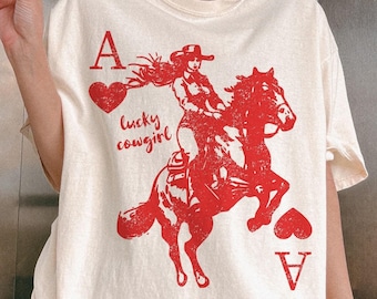 Cowgirl Shirt, Ace Tshirt, Hearts T-Shirt, Western Shirt, Playing Card, Retro Graphic Tee, Cowgirls Horse, Country Lucky, Valentines Day Top