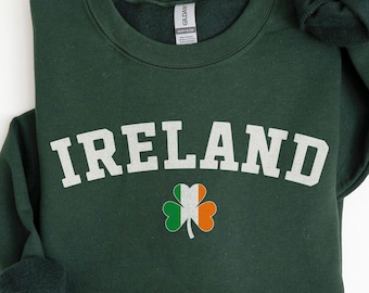 Ireland Sweatshirt, Irish Crewneck, Saint Patricks Day, Ireland Sweater, St Patricks Day, Irish Flag Shamrock, Ireland Colors, St Paddys Day