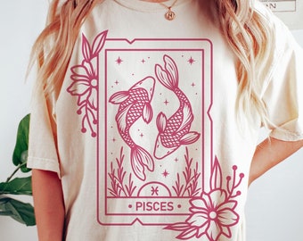 Pisces Shirt, Zodiac T Shirt, Astrology Shirt, Astrological Sign, Birthday Gift Idea, Horoscope Gifts, Zodiac Tarot Card, Floral Fish Top