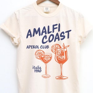 Cocktail Shirt, Aperol Spritz, Amalfi Coast, Italy Travel Shirt, Aperol Club, Italian Girl, Girls Trip, Retro Graphic Tee, Vintage Aesthetic