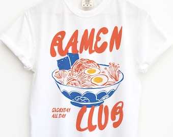 Ramen Shirt, Foodie Shirt, Ramen Noodles TShirt, Food T Shirt, Noodle, Food Lover Tee, Ramen Lover, Retro Graphic Tee, Vintage Aesthetic