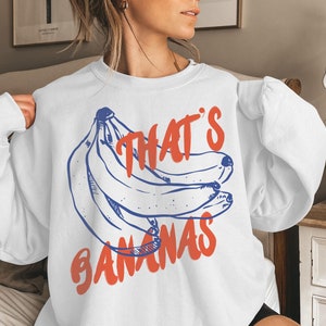 Bananen Sweatshirt, Bananen Rundhalsausschnitt, Essen Sweatshirt, Obst Sweatshirt, lustiges Essen Shirt, Retro Pullover, Vintage Ästhetik, Food Pun Shirt