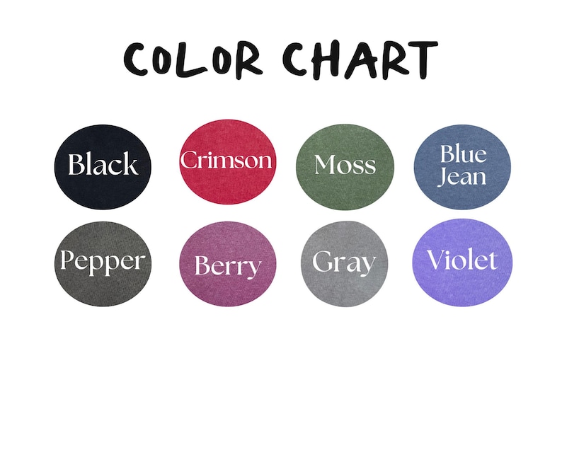 Puede incluir: Una carta de colores con el t&iacute;tulo "COLOR CHART" en negrita y en negro. La carta muestra ocho muestras de color en formas circulares, cada una etiquetada con un nombre de color: Black, Crimson, Moss, Blue Jean, Pepper, Berry, Gray y Violet.