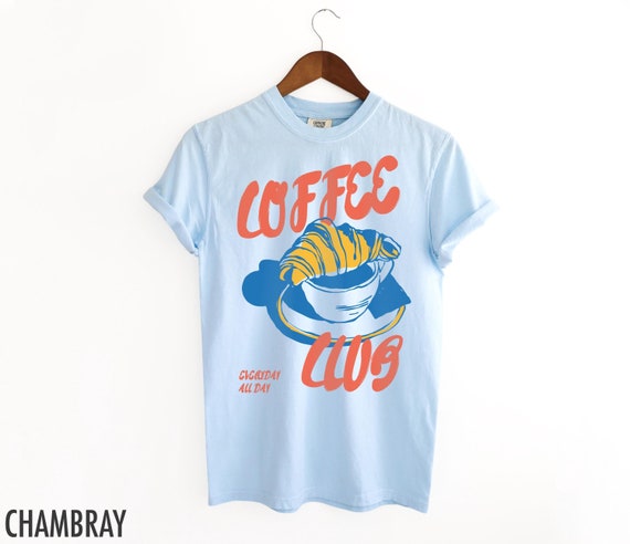 Coffee Shirt, Retro Coffee Shirt, Croissant, Foodie Shirt, Coffee Lover, Vintage Aesthetic, Retro Graphic Tee, Breakfast, Coffee Club TShirt