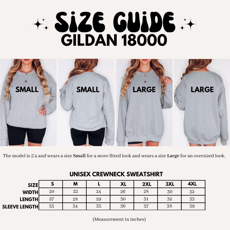 May include: A size guide for a unisex crewneck sweatshirt, featuring a model wearing small and large sizes. The guide includes measurements in inches for width, length, and sleeve length, ranging from size S to 4XL. The text "SIZE GUIDE GILDAN 18000" is at the top.