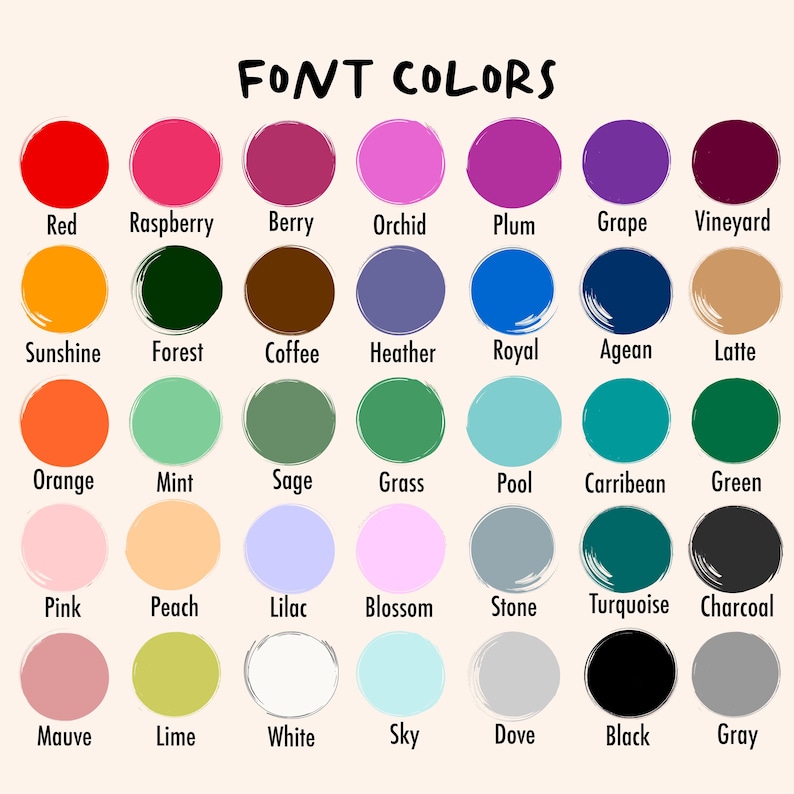 May include: A color chart titled "FONT COLORS" displays a variety of paint swatches. Each swatch is a different color, with the color name written below. Colors include red, pink, purple, orange, green, blue, and more.