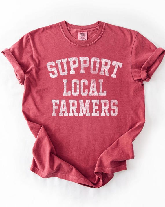 Farmer Shirt, Support Local Farmers, Farmers Market TShirt, Farming T-Shirt, Retro Distressed, Farm T Shirt