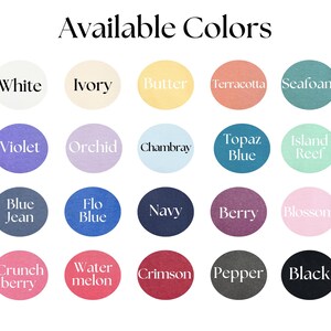 May include: A chart of 20 color swatches with the names of each color written below. The colors include white, ivory, butter, terracotta, seafoam, violet, orchid, chambray, topaz blue, island reef, blue jean, flo blue, navy, berry, blossom, crunch berry, watermelon, crimson, pepper, and black.