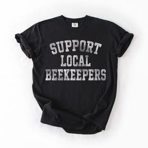 Camiseta de apicultor, camiseta de apoyo a los apicultores locales, camiseta de abejas, estética vintage, camiseta de apicultor, compra local, camiseta de apicultura Black
