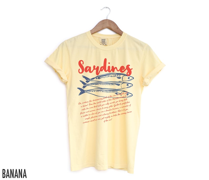 Sardines Shirt, Fish Shirt, Sardines Tshirt, Vintage Sardine, Coastal Aesthetic, Retro Graphic Tee, Men Women, Trendy, Sardines T-Shirt Banana