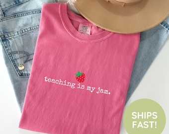 Teaching Is My Jam Shirt, Teacher Shirts, Teacher Appreciation Gift, Kindergarten Teacher Shirt, First Grade Teacher, Back To School Shirt
