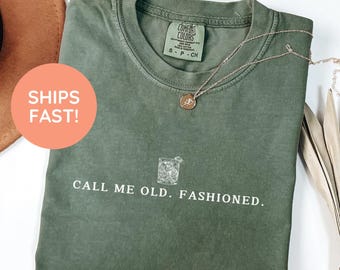 Bourbon Gifts For Men, Call Me Old Fashioned Shirt, Whiskey Shirt, Whiskey Lover Gift, Bourbon Lover Shirt, Drinking Shirt, Fathers Day Tee