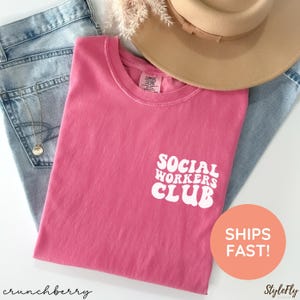 Social Workers Club Shirt, Gift for Social Worker, New Social Worker Gift, Social Worker Appreciation Shirt, Mental Health Advocate Tee