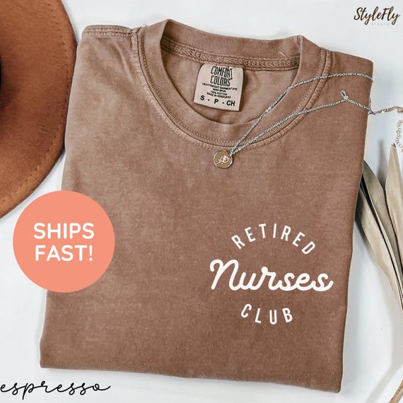 Retired Nurses Club Shirt, Comfort Colors Nurse Retirement Tee, Funny Retired Nurse Gift, Nurse Life Shirt, Retirement Gift for Nurses