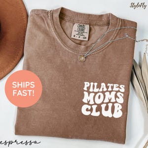 Pilates Mom Shirt, Pilates Moms Tee, Workout Gift for Her, Cute Mother&#39;s Day Shirt, Yoga Mama Life, Pilates Moms Club, Minimalist Mama