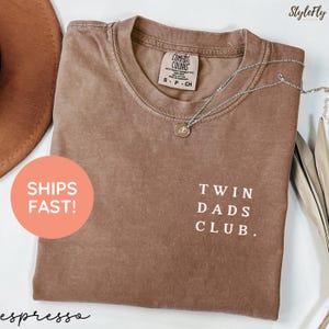 Comfort Colors Twin Dads Club Shirt, Dad of Twins Shirt, Funny Twin Dad Shirt, Father’s Day Gift for Twin Dad, Matching Twin Daddy Tee