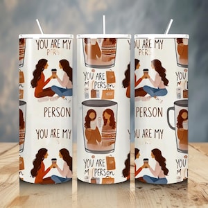 Sister Tumbler, You Are My Person To My Sister!, 20oz Skinny Tumbler , sisters sublimation tumblers wrap, sisters png tumbler design