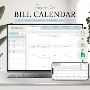 Puede incluir: Un ordenador portátil que muestra una hoja de cálculo de calendario de facturas con el mes de septiembre resaltado. La hoja de cálculo está dividida en columnas para cada día de la semana y filas para diferentes facturas. El portátil está sobre una superficie blanca con un teléfono inteligente que muestra una hoja de cálculo similar en el fondo. El texto "Easy to Use BILL CALENDAR" se muestra encima del portátil. El texto "QUICKLY SET UP YOUR BILLS FOR THE WHOLE YEAR" se muestra debajo del portátil. El texto "SEPTEMBER" se muestra en la esquina superior izquierda de la pantalla del portátil. El texto "15 TABS" se muestra en un círculo en el lado derecho de la pantalla del portátil. El texto "INSTANT DOWNLOAD" se muestra en un círculo debajo del círculo "15 TABS". Un icono verde que representa una hoja de cálculo de Google se muestra debajo del círculo "INSTANT DOWNLOAD".