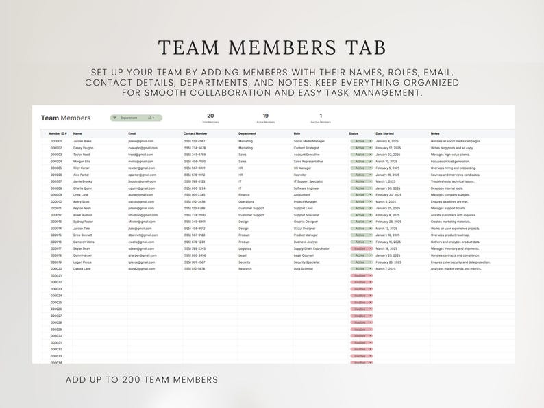 May include: A digital interface titled "Team Members Tab" with a table for organizing team member information. The interface includes fields for names, roles, email, contact details, departments, and notes. The text "Add up to 200 team members" is also visible.