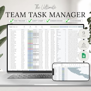 May include: A laptop displaying a team task manager spreadsheet, with a smartphone showing a Gantt chart. The text reads "The Ultimate TEAM TASK MANAGER" with checkmarks for Task Tracker, Gantt Chart, Kanban Board, and 3 Dashboard. Additional text includes "9 Tabs" and "Instant Download".
