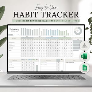 May include: A laptop displays a digital habit tracker with the text "Easy to Use HABIT TRACKER." The screen shows a 4-week habit tracking layout with a calendar and charts. The laptop is on a white surface, with plants in the background.