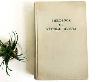 Fieldbook of Natural History by E. Laurence Palmer, Vintage Hardcover Book