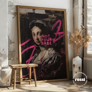 Not Your Babe Print, Feminist Wall Art, Maximalist Print, Girl Power Print, Empowerment, Girl Boss Print, Boss Babe Print, Women Room Art