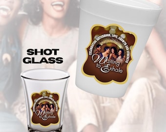 Waiting to Exhale Shot Glass Wraps & Holder Printable | Girls Night Party Favors | Instant Download