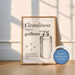 Cleanliness is Next to Godliness Print: Minimalist Bathroom Decor (Digital Download)