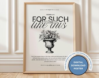 Esther 4:14 Floral Bible Verse Print, Elegant Scripture Wall Art (Digital Download)