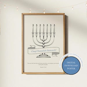 May include: A printable digital poster featuring a black and white illustration of a menorah with the text "Chag Chanukah Sameach!" and a quote from Psalms 77:14 in blue text.