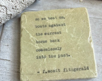 Book quote stone coaster - F. Scott Fitzgerald
