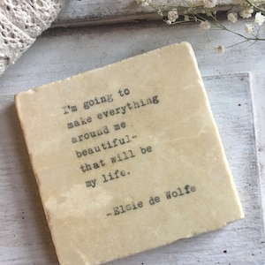Book quote stone coaster - Elsie de Wolfe