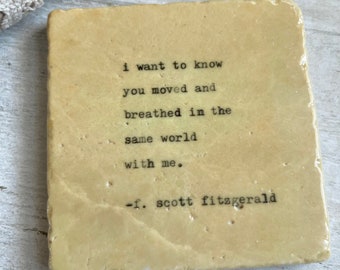 Book quote stone coaster - F. Scott Fitzgerald